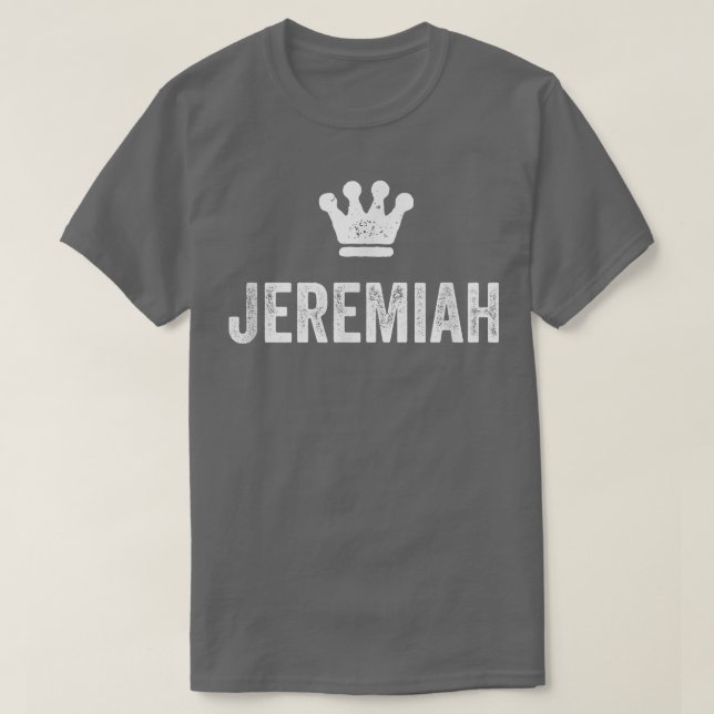 Camiseta Jeremiah, a Coroa Rei e o Nome dos Homens Chamado  (Frente do Design)