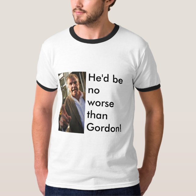 Camiseta jeremyclarckson, seria não mais mau do que Gordon! (Frente)