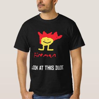 Camiseta jerma Fireman olha para esse cara