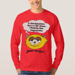 Camiseta Jerry The Cat (Se eu tivesse superpoderes)