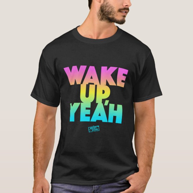 Camiseta Jersey Shore Acordar Up Sim (Frente)