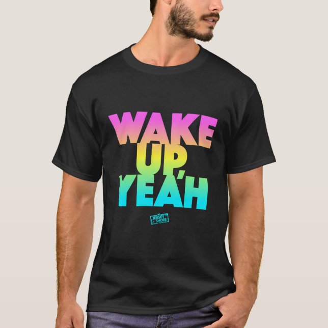 Camiseta Jersey Shore Acordar Up Sim (Frente)