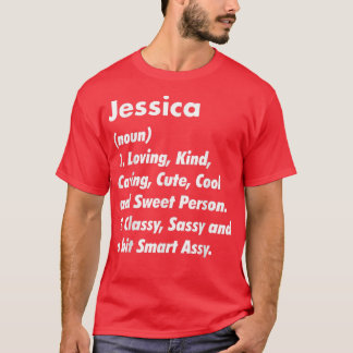 Camiseta Jessica Definition Personalizated Funny Birthday G