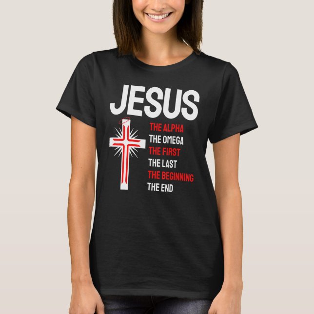 Camiseta Jesus Alpha Omega Primeiro Início Final Christi (Frente)