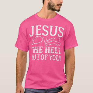 Camiseta Jesus Ama O Inferno De Você
