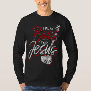Camiseta Jesus Bassista Christian Bass Player Guitarra