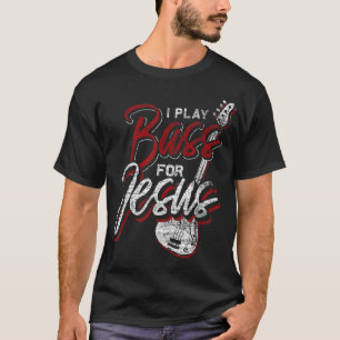 Camiseta Jesus Bassista Christian Bass Player Guitarra
