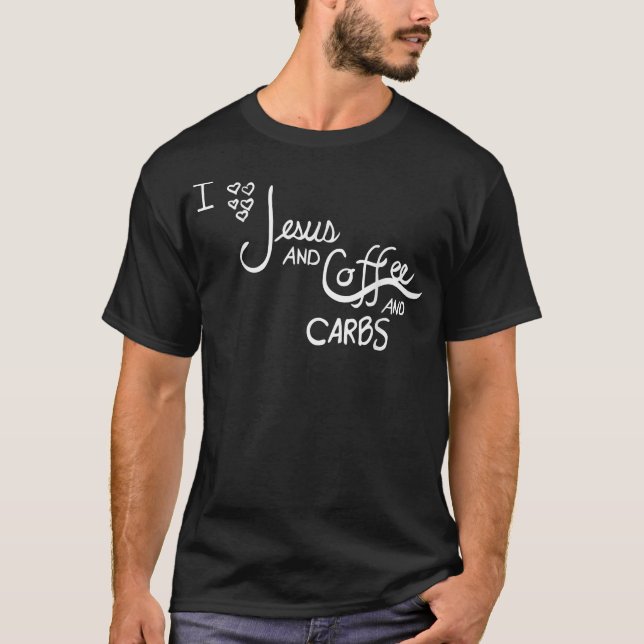 Camiseta Jesus, Café, Carboidratos  (Frente)