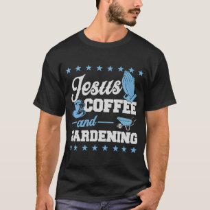Camiseta Jesus Café E Jardineiro Cristão