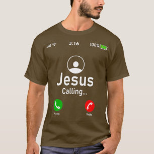 Camiseta Jesus chama Engraçado Cristo de Jesus Presente