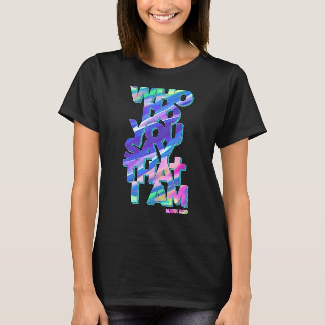 Camiseta Jesus Cite Quem Você Diz Que Eu Sou (Frente)