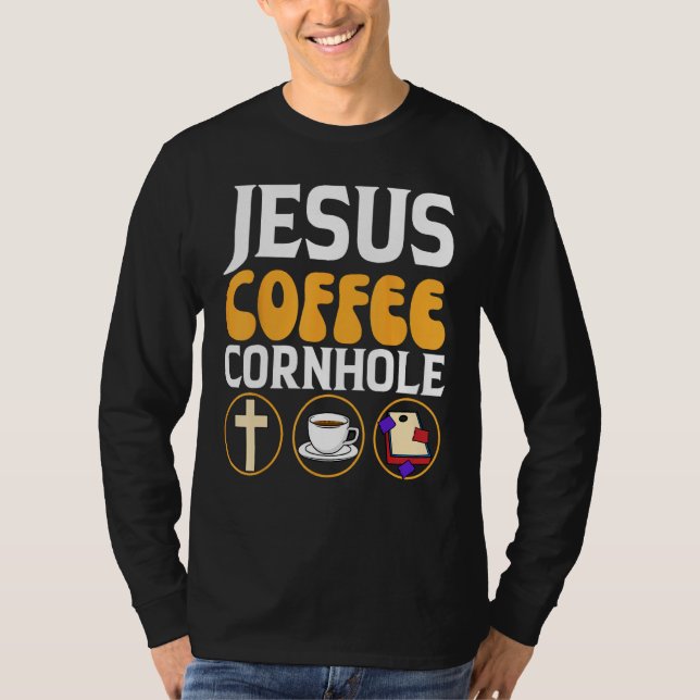 Camiseta Jesus Coffee Cornhole Corn Hole (Frente)