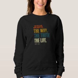 Camiseta Jesus Como A Verdade A Vida John 146 Bíblia Ve