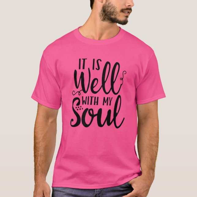 Camiseta Jesus Cristão Religioso É Bem Com Minha Alma (Frente)