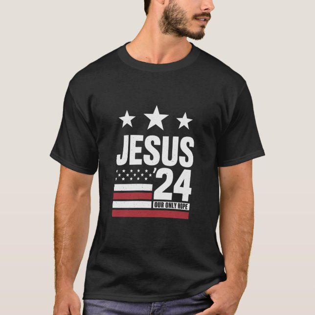 Camiseta Jesus Cristo 2024 Presidente EUA Eleição Política (Frente)