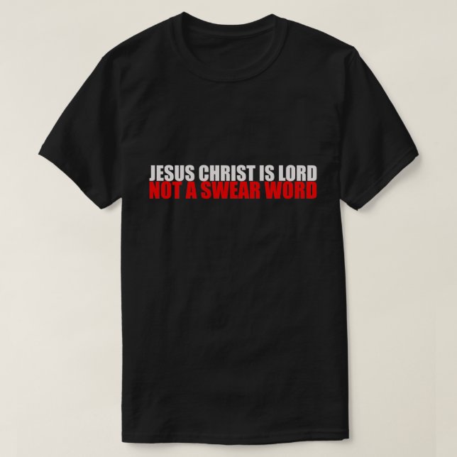 Camiseta Jesus Cristo é Senhor Não é uma palavra doce (Frente do Design)