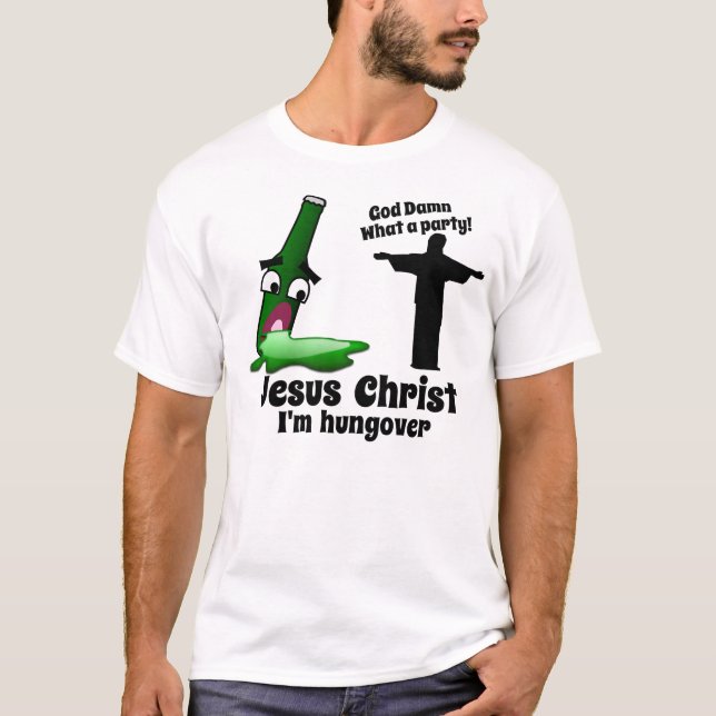 Camiseta Jesus Cristo eu sou Hungover (Frente)