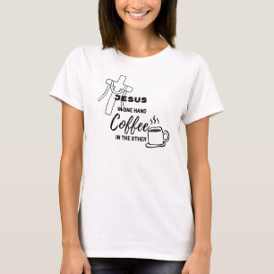 Camiseta Jesus de um lado, café do outro