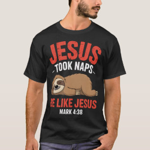 Camiseta Jesus Dormiu Versículo Bíblico Preguiça Adormecida