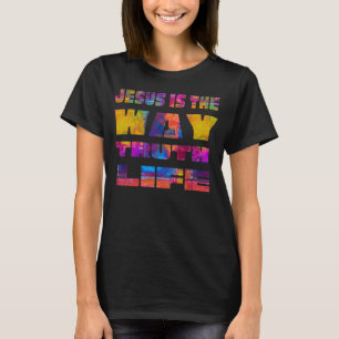Camiseta JESUS É A FORMA VERDADEIRA DE VIDA Cristian Faith