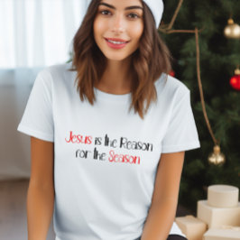 Camiseta Jesus é a razão da época do texto vermelho branco