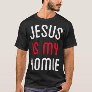Camiseta Jesus É Meu Homie Engraçado Citar Tee