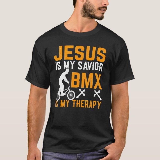Camiseta Jesus é meu salvador BMX é minha terapia BMX Rider (Frente)