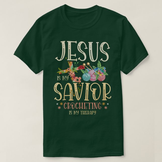 Camiseta Jesus é meu salvador crochê é minha terapia para u (Frente do Design)
