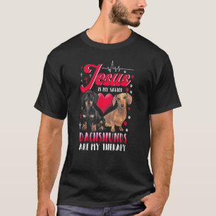 Camiseta Jesus É Meu Salvador Dachshunds São Minha Terapia