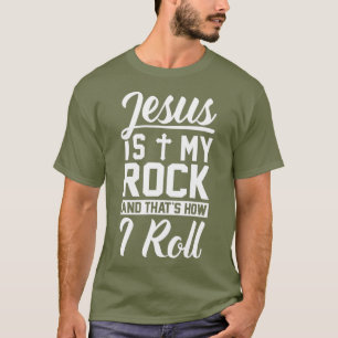 Camiseta Jesus É Minha Pedra E É Assim Que Eu Rolo Christ
