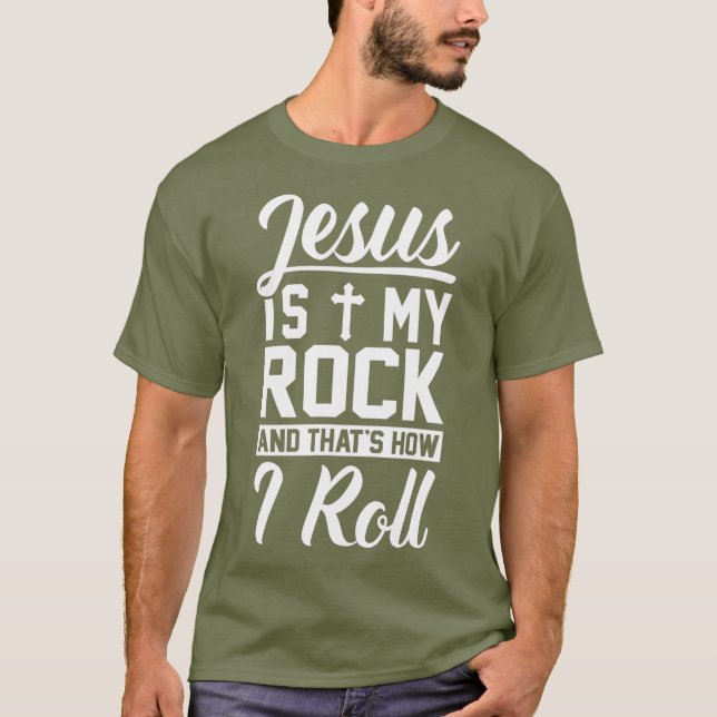 Camiseta Jesus É Minha Pedra E É Assim Que Eu Rolo Christia (Frente)