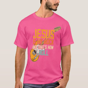 Camiseta Jesus É Minha Rocha E É Assim Que Eu Rolo Cristão