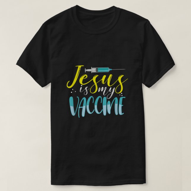 Camiseta Jesus É Minha Vacina Cristã Fé Anti Vax Vaxxe (Frente do Design)