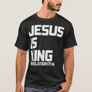Camiseta Jesus é o Rei Revelação 1714 Bíblia Verso para Hom
