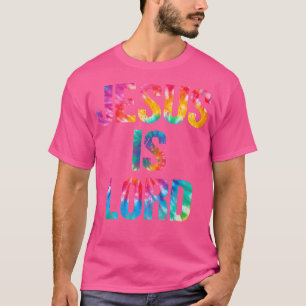 Camiseta Jesus é o Senhor Tie Dye Jesus amava Deus cristão