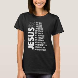 Camiseta Jesus é Tudo em Minha Vida Meu Deus Meu Senhor Meu