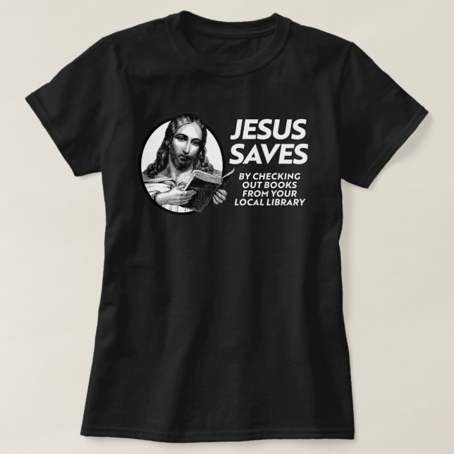Camiseta Jesus economiza tempo para ler livros proibidos (Frente do Design)