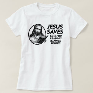 Camiseta Jesus economiza tempo para ler livros proibidos