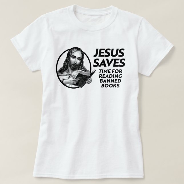 Camiseta Jesus economiza tempo para ler livros proibidos (Frente do Design)