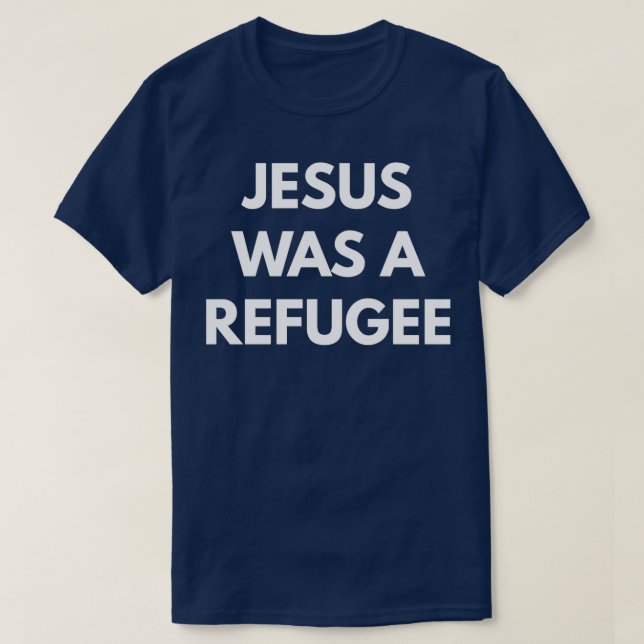 Camiseta Jesus era refugiado 1 (Frente do Design)