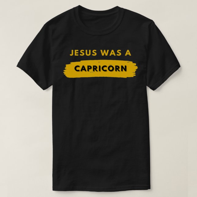 Camiseta Jesus era um Capricórnio (Frente do Design)
