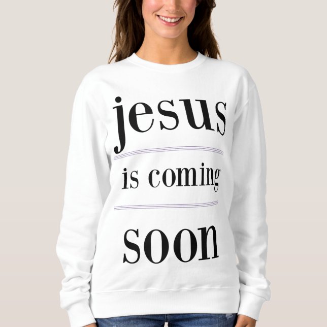Camiseta jesus está chegando em breve, Christian Evangelism (Frente)