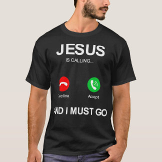 Camiseta Jesus está ligando e eu devo ir, deus cristãos