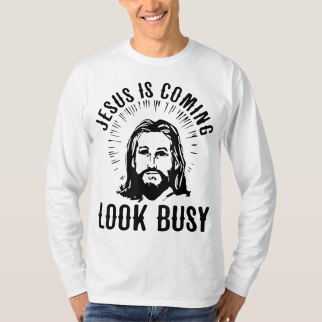 Camiseta Jesus Está Vindo Olhar Ocupado (Frente)