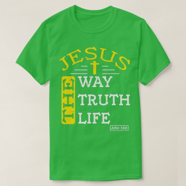 Camiseta Jesus, Eu Sou A Verdade A Vida 1 (Frente do Design)