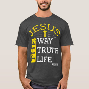 Camiseta Jesus, eu sou a verdade e a vida John