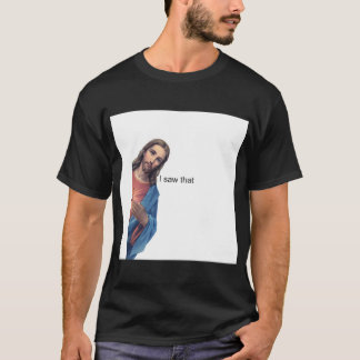 Camiseta Jesus - Eu vi aquele Pin.png