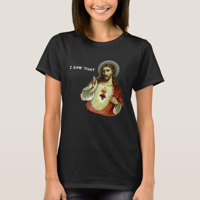 Camiseta Jesus Eu Vi Esse Meme (Frente)