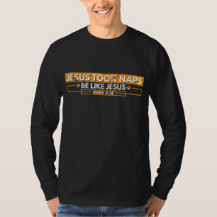 Camiseta Jesus Fez Naps Ser Como Jesus Mark 438 Engraçado C