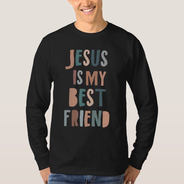Camiseta Jesus Is My Best Friend Christian Faith God (Frente)
